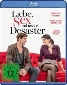 Liebe sex und - andere, desaster