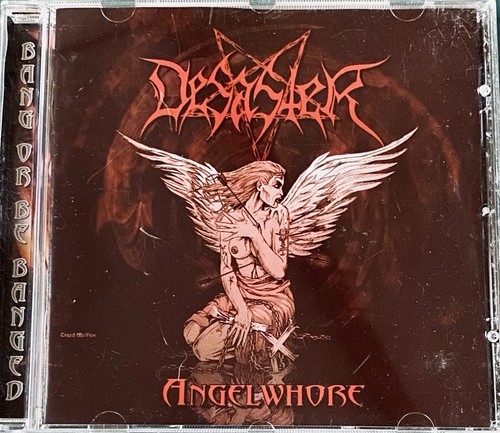 Desaster angelwhore 2005 - desaster, “angelwhore”