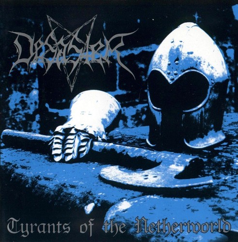 Desaster tyrants of the - -,