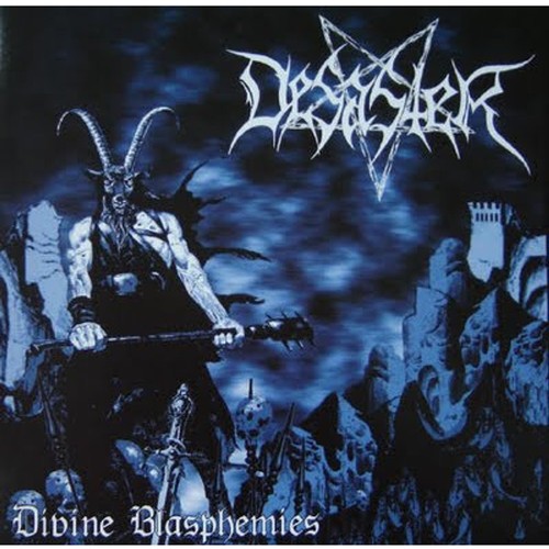 Desaster divine blasphemies - desaster,
