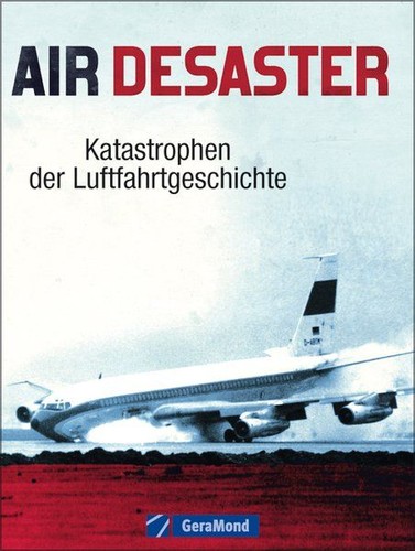 Air desaster katastrophen - desaster,