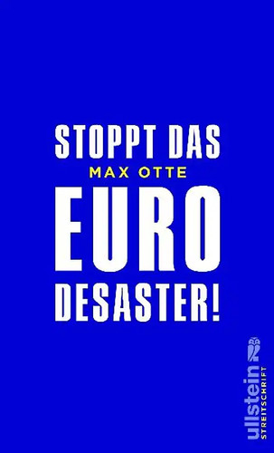 Stoppt das euro desaster - stoppt, euro-desaster!